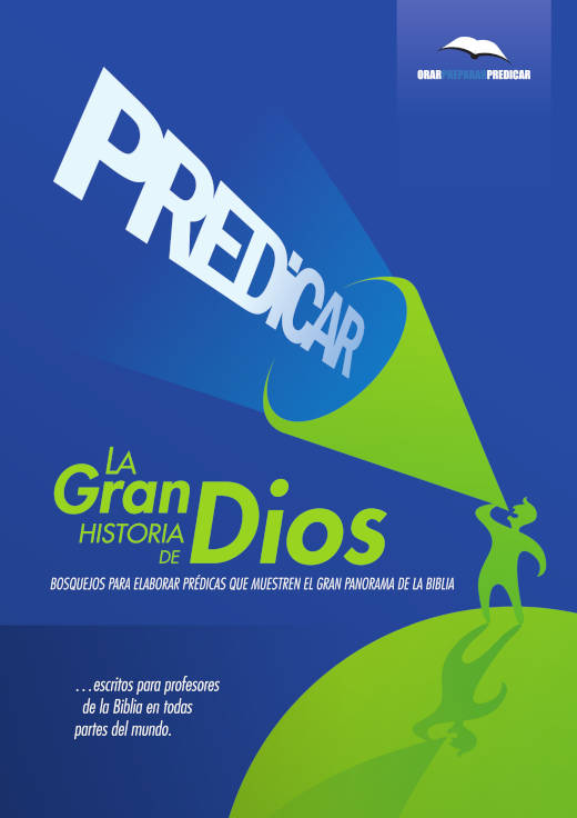 Predicar: La Gran Historia de Dios